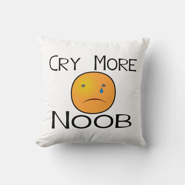 Cry More Noob Cushion (Front)