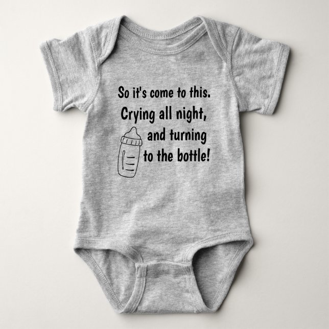 Crying all Night & Turning to the Bottle Funny  Baby Bodysuit (Front)