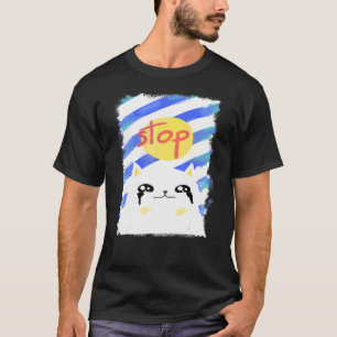 Crying Cat Stop War Saying Matching Idea 1 T-Shirt