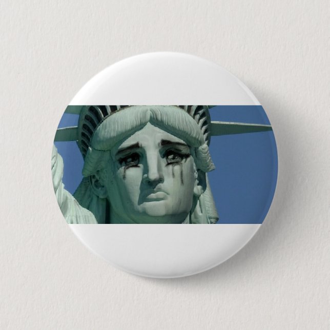 Crying Statue of Liberty 6 Cm Round Badge (Front)