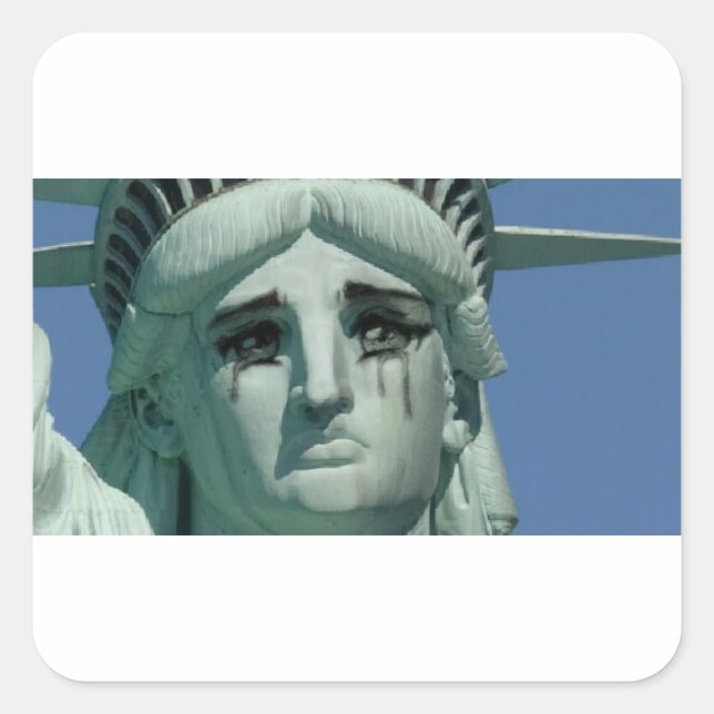 Crying Statue of Liberty Square Sticker (Front)