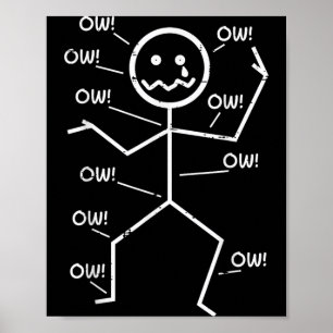 Crying Stickman Ow Ow Funny Pain Meme Humour Men Poster