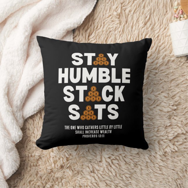 Crypto Bitcoin Investor STAY HUMBLE STACK SATS  Cushion (Blanket)