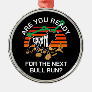 CRYPTO BULL RUN Are You Ready Bitcoin Metal Tree Decoration