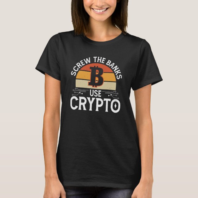 Crypto Cryptocurrency Blockchain Trader Finance  3 T-Shirt (Front)