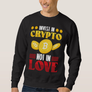 Crypto Cryptocurrency Blockchain Trader Finance Sweatshirt