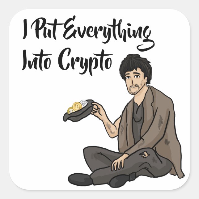 Crypto Currency Cautionary Tale Square Sticker (Front)