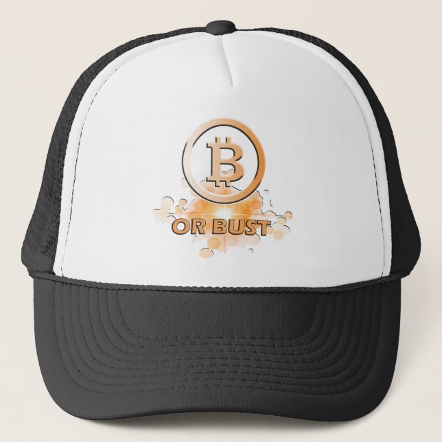 Crypto Fans - Bitcoin or Bust Trucker Hat (Front)