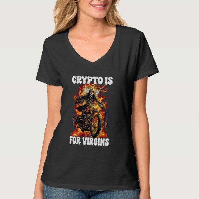 Crypto Is For Virgins Cringe Skeleton T-Shirt (Front)
