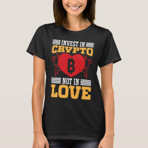Crypto Lover Cryptocurrency Blockchain Trader Fina T-Shirt