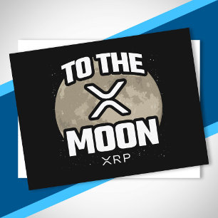 Crypto Meme - XRP To The Moon - XRP Cryptocurrency Postcard