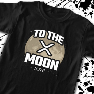 Crypto Meme - XRP To The Moon - XRP Cryptocurrency T-Shirt