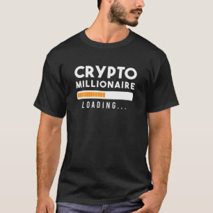 Crypto Millionaire Blockchain Bitcoin Trader T-Shirt
