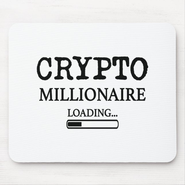 Crypto Millionaire Loading Mouse Pad (Front)