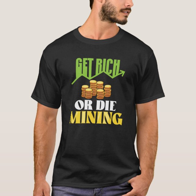 Crypto Miner Cryptocurrency Blockchain Technology  T-Shirt (Front)