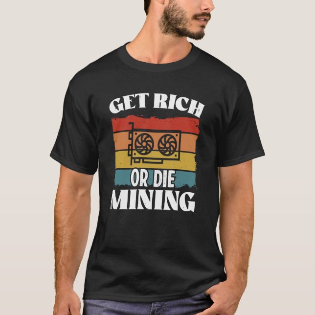 Crypto Miner Cryptocurrency Blockchain Technology  T-Shirt (Front)