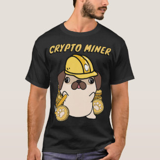 Crypto Miner Pug T-Shirt