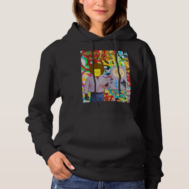 Crypto Rules Suckers Bitcoin Ethereum Cat Painting Hoodie (Front)