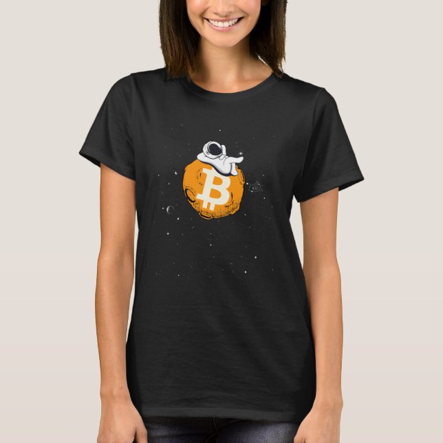 Cryptocurrency Fun Relaxing Space Man On Bitcoin M T-Shirt (Front)