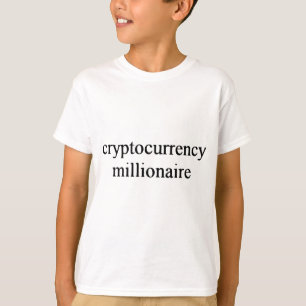 cryptocurrency millionaire T-Shirt
