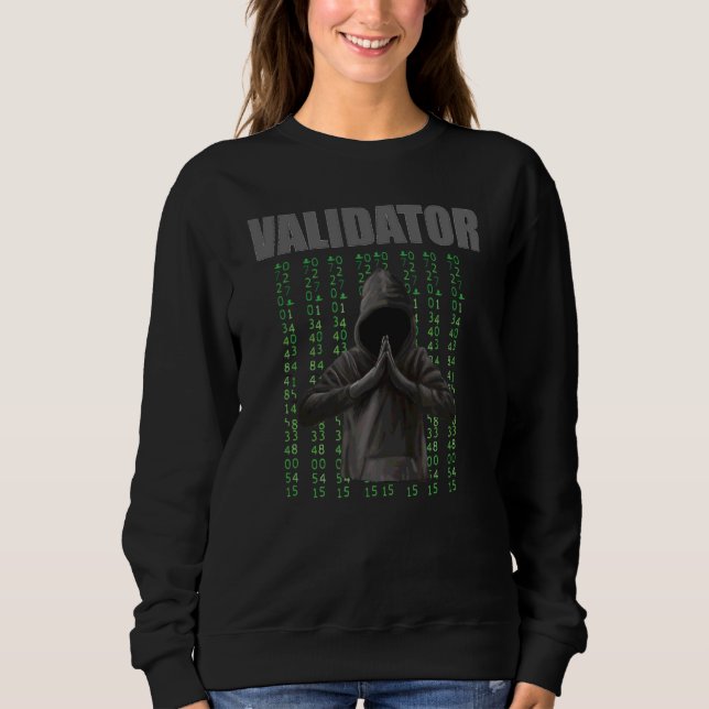 Cryptocurrency Validator 1 Sweatshirt (Front)