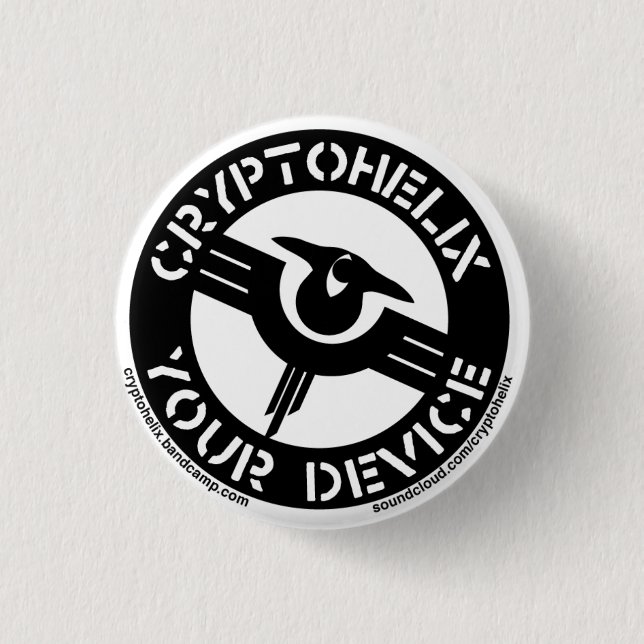 Cryptohelix - Your Device 3 Cm Round Badge (Front)