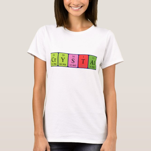 Crystal periodic table name shirt (Front)