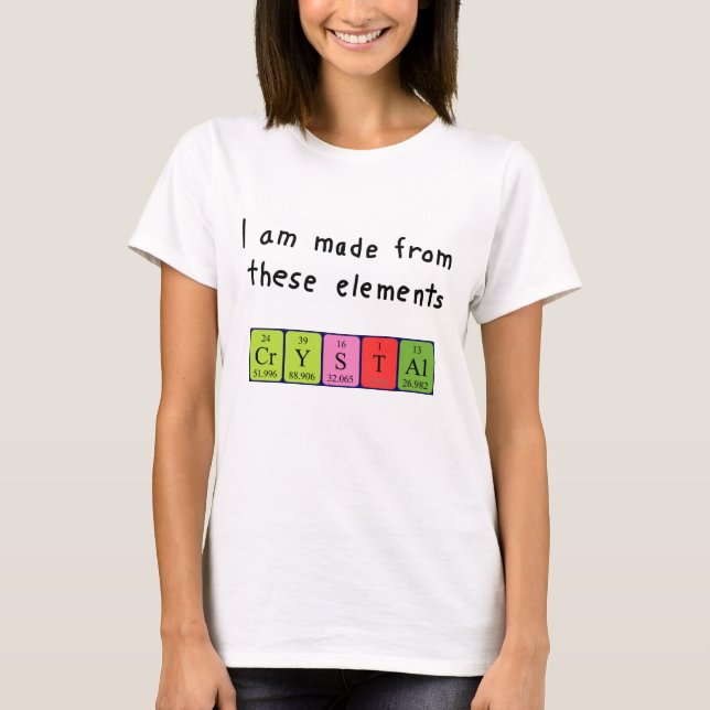 Crystal periodic table name shirt (Front)
