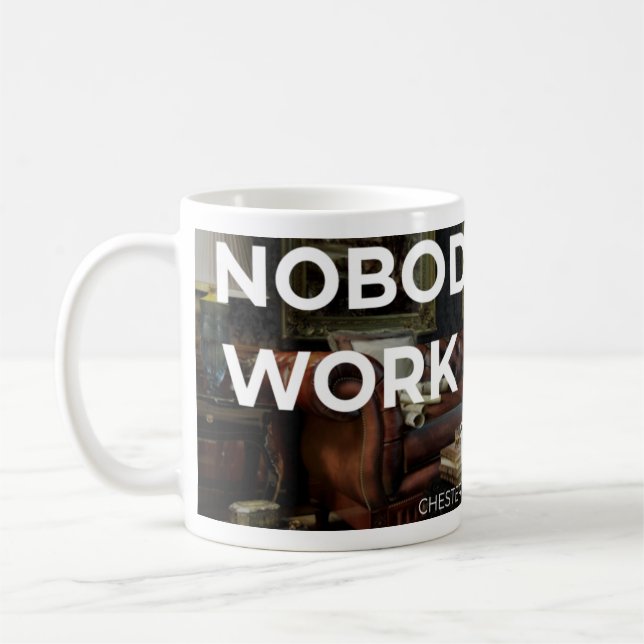 CS nobody cares work harder inspirational mug (Left)