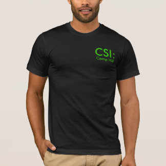 CSI:, Camp Hill T-Shirt