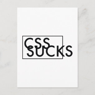 CSS SUCKS POSTCARD