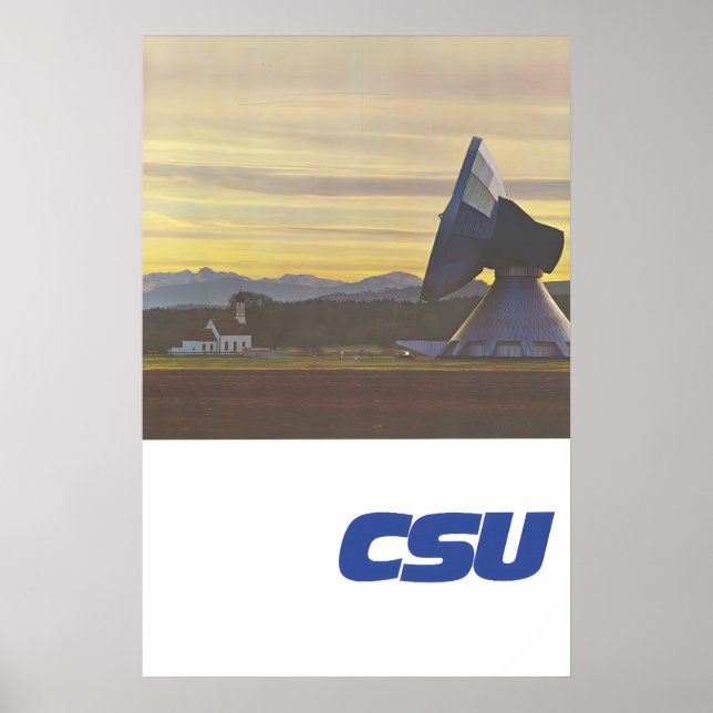 CSU Election Poster Erdfunkstation Raisting (Front)