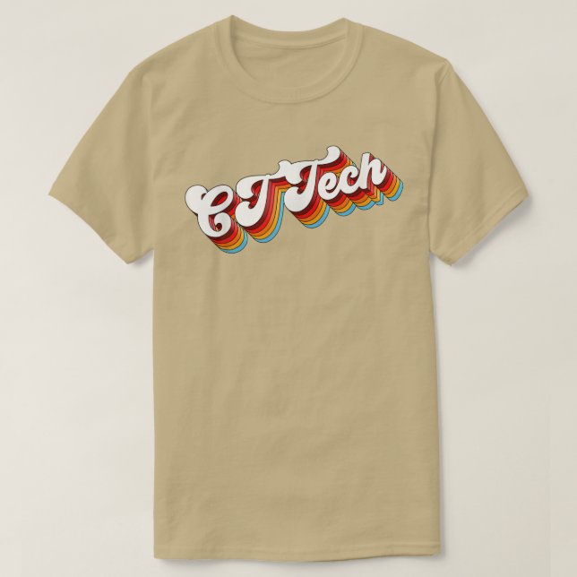 CT Tech Job Appreciation Retro  T-Shirt (Design Front)