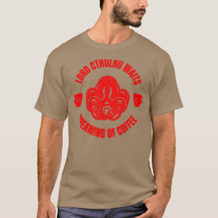 Cthulhu Coffee2 T-Shirt