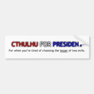 Cthulhu For President Bumper Sticker