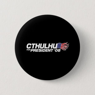 Cthulhu for President Button
