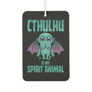 Cthulhu Is My Spirit Animal Car Air Freshener