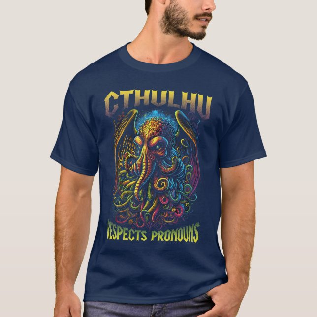 Cthulhu Respects Pronouns LGBTQ Gay Pride Horror C T-Shirt (Front)