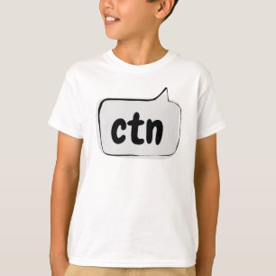ctn Speech Bubble - Can't talk now T-Shirt
