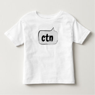 ctn Speech Bubble - Can't talk now Toddler T-Shirt