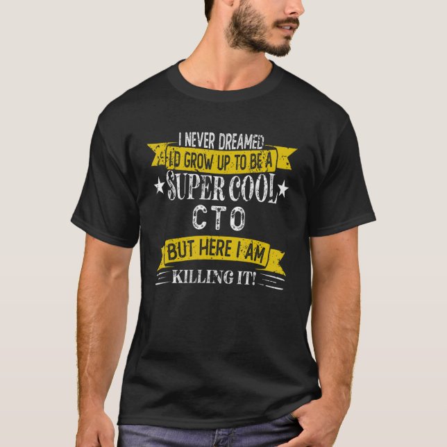 CTO Job Title Professions T-Shirt (Front)