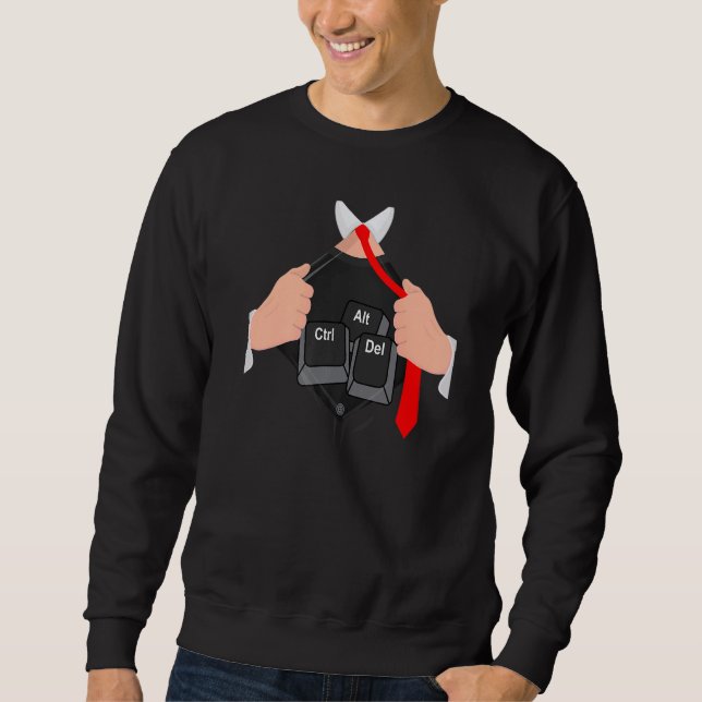Ctrl Alt Del I Computer Hacker Code Hacking It Pro Sweatshirt (Front)