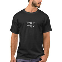 CTRL C  CTRL V (Copy and Paste) Mens T-shirt