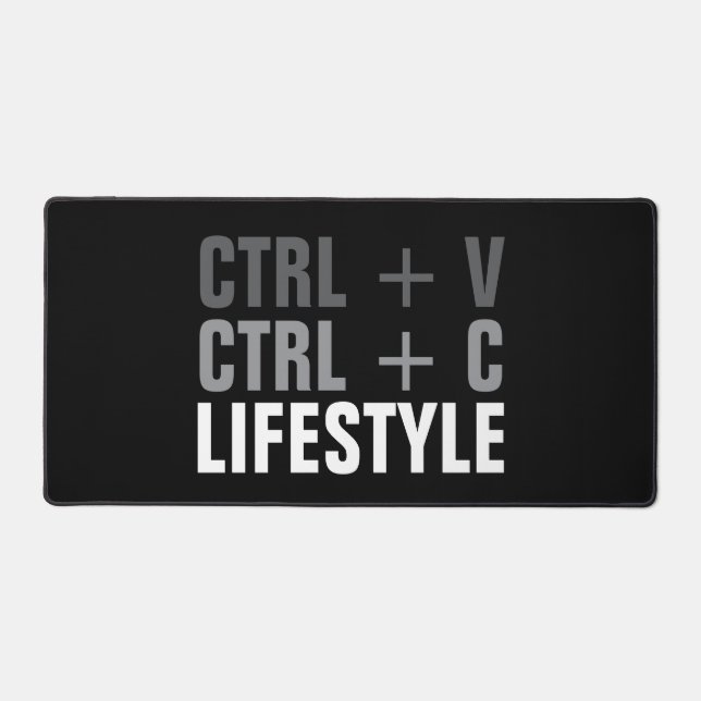 CTRL + C, CTRL + V Lifestyle Desk Mat (Front)