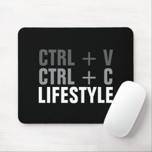 CTRL + C, CTRL + V Lifestyle Mouse Pad