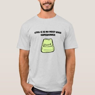 Ctrl+Z Superpower Undo Command Tech Humour Design T-Shirt