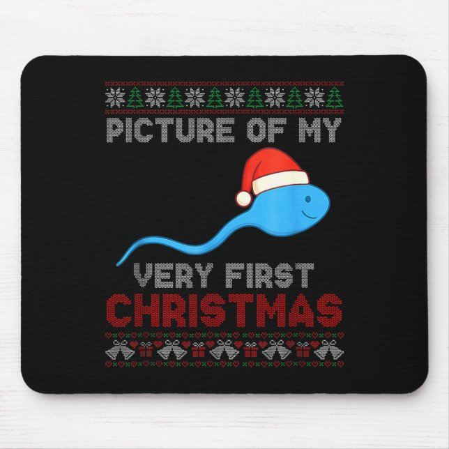 Cture Of My Very First Christmas Joke Funny Xmas  Mouse Pad (Front)