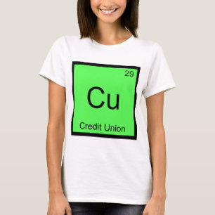 Cu - Credit Union Funny Chemistry Element Symbol T T-Shirt