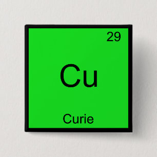 Cu - Curie Funny Element Chemistry Symbol T-Shirt 15 Cm Square Badge