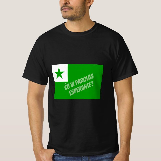 Ĉu vi parolas Esperante? T-Shirt (Front)